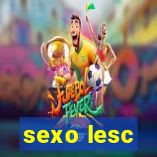 sexo lesc